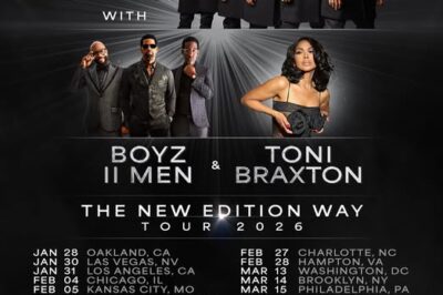 NEW EDITION, BOYZ II MEN & TONI BRAXTON JOIN FORCES FOR “THE NEW EDITION WAY TOUR”