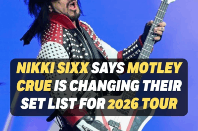 Nikki Sixx Says Mötley Crüe Is Changing Their Set List for 2026