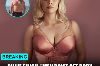 “BILLIE EILISH BREAKS HER SILENCE ON BODY SHAMING — Says Men Never Face What Women Do Because ‘Girls Are Kinder,’ and Reveals She Spent Her Childhood Hating Her Own Body. What she says next about being a young woman in the spotlight has fans stunned.”