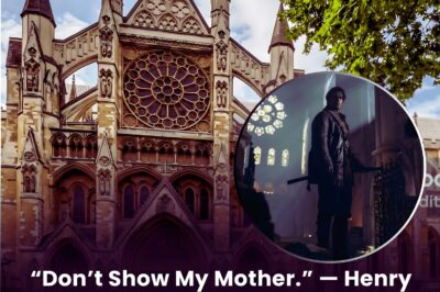 “Don’t Show My Mother.” — Henry Cavill Bans His Family from Visiting the Set, Calling the Westminster Abbey Sequence “Too Violent” for His Parents to Witness.